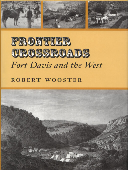 Title details for Frontier Crossroads by Robert Wooster - Available